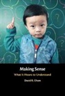 David R. Olson, David R. (University of Toronto) Olson, Olson David R. - Making Sense