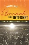 Thomas J Misa, Thomas J. Misa, Thomas J. (University of Minnesota) Misa - Leonardo to the Internet