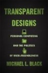 Michael L Black, Michael L. Black - Transparent Designs
