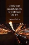 Marianne Colbran, Marianne (Criminology Colbran - Crime and Investigative Reporting in the UK