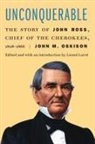 John M Oskison, John M. Oskison, John M./ Larre Oskison, Lionel Larre - Unconquerable