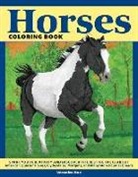 Veronica Hue, Ava Moore - Horses Coloring Book