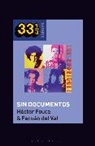 Fernan del Val, Fernán del Val, Hector Fouce, Héctor Fouce, Fernán del Val, Fabian Holt - Los Rodríguez's Sin Documentos