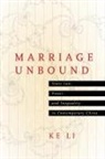 Ke Li - Marriage Unbound
