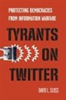 David L Sloss, David L. Sloss - Tyrants on Twitter