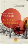 Michael Fraser - The Day-Breakers