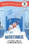 Robert Munsch, Michael Martchenko - Mortimer Early Reader