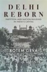 Rotem Geva - Delhi Reborn