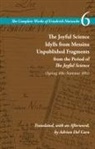 Friedrich Nietzsche, Friedrich Wilhelm Nietzsche, Alan Schrift - Joyful Science; Idylls From Messina; Unpublished Fragments From