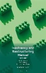 Simon Beale, Tim Bromley-White, Paul Keddie - Insolvency and Restructuring Manual