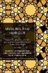 Lina Molokotos-Liederman, Lina (University of Fribourg) Molokotos-Liederman, Bernard Schweizer, Bernard (Long Island University) Schweizer - Muslims and Humour