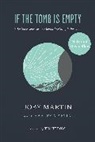 Joby Martin - If the Tomb Is Empty