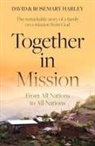 Harley, David Harley, Rosemary Harley - Together in Mission