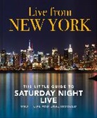Orange Hippo!, Orange Hippo! - Live from Studio 8H: The Little Guide to Saturday Night Live