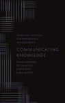 Denise Bedford, Ira Chalphin, Ira Chalpin, Karen Dietz - Communicating Knowledge
