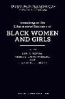Lori D. Evans-Winters Patton, Venus Evans-Winters, Charlotte Jacobs, Jacobs Charlotte, Lori D. Patton, Patton Lori D. - Investing in the Educational Success of Black Women and Girls