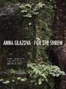 Anna Glazova - For the Shrew