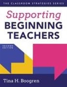 Tina H Boogren, Tina H. Boogren - Supporting Beginning Teachers