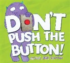 Bill Cotter, Cotter Bill - Don't Push the Button!