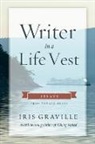 Iris Graville - Writer in a Life Vest