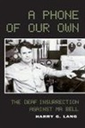 Harry G Lang, Harry G. Lang - A Phone of Our Own