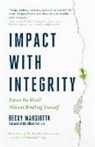 Becky Margiotta - Impact with Integrity