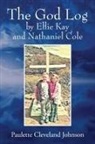 Paulette Cleveland Johnson - The God Log by Ellie Kay and Nathaniel Cole