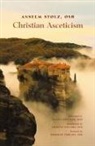Anselm Stolz, Anselm Stoltz, Anselm Stolz - Christian Asceticism