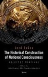 Gabor (Senior Research Fellow Gyani, Gabor Szucs Gyani, Gábor Gyáni, Sz&amp;, Jen&amp; Sz&amp;369;cs, Jen¿ Sz¿cs... - Historical Construction of National Consciousness