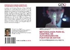 Airelys Campos Herrera, Amed Abel Leiva Mederos, Anamarys Toscano Menocal - Metodología Para El Control de Autoridades En Fuentes de Datos