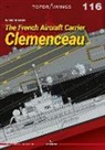 Witold Koszela - The French Aircraft Carrier Clemenceau