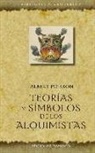 Albert Poisson - Teorias Y Simbolos de Los Alquimistas