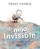 Trudy Ludwig, Patrice Barton - El Niño Invisible