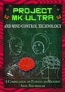 Axel Balthazar - Project MK-Ultra and Mind Control Technology