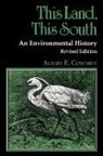 Albert E Cowdrey, Albert E. Cowdrey, Albert E. Cowdry - This Land, This South