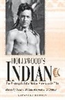 John E. O'Connor, Peter C. Rollins, John E. O'Connor, Peter C. Rollins - Hollywood's Indian: The Portrayal of the Native American in Film
