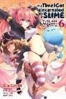Fuse, Kevin Gifford, Okagiri, Sho Okagiri, Okagiri Sho, Sho Okagiri... - That Time I Got Reincarnated as a Slime, Vol. 6 (manga)