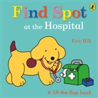 Eric Hill, HILL ERIC - Find Spot at the Hospital