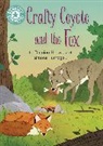 Franklin Watts, Simone Fumagalli, Damian Harvey, Harvey Damian, Simone Fumagalli - Reading Champion: Crafty Coyote and the Fox