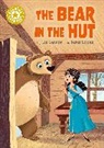 Franklin Watts, Liz Lennon, Lennon Liz, Jesus Lopez, Lopez Jesus - Reading Champion: The Bear in the Hut