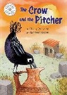 Franklin Watts, Emma Proctor, Sheryl Webster, Webster Sheryl, Proctor Emma - Reading Champion: The Crow and the Pitcher