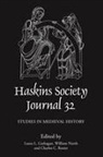 Dan Armstrong, David S. Bachrach, Laura L. Gathagan, William North, Charles C. Rozier, Laura L Gathagan... - The Haskins Society Journal 32: 2020. Studies in Medieval History