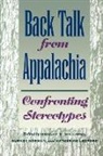 Dwight B Billings, Dwight B. Billings, Katherine Ledford, Gurney Norman - Back Talk from Appalachia