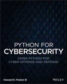 Poston, H Poston, Howard E Poston, Howard E. Poston - Python for Cybersecurity