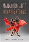David Andrew Snider - Managing Arts Organizations