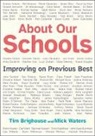 Tim Brighouse, Tim Waters Brighouse, Brighouse Tim, Waters Mick Waters, Brighouse Tim Brighouse, Mick Waters... - About Our Schools