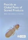 CHRISTO ATHANASSIOU, Christos (University of Thessaly Athanassiou, Christos G Athanassiou, Christos G. Athanassiou, Dr Manoj (Department of Agriculture and Fisheries Nayak, Manoj K Nayak... - Psocids as Global Pests of Stored Products