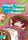 William Anthony - Abigail Toenail and the Clipper of Doom