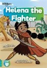 Madeline Tyler - Helena the Fighter