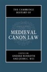 John C. Wei, Anders Winroth, Anders (Universitetet I Oslo) Wei Winroth, John C. Wei, Wei John C., Anders Winroth... - The Cambridge History of Medieval Canon Law